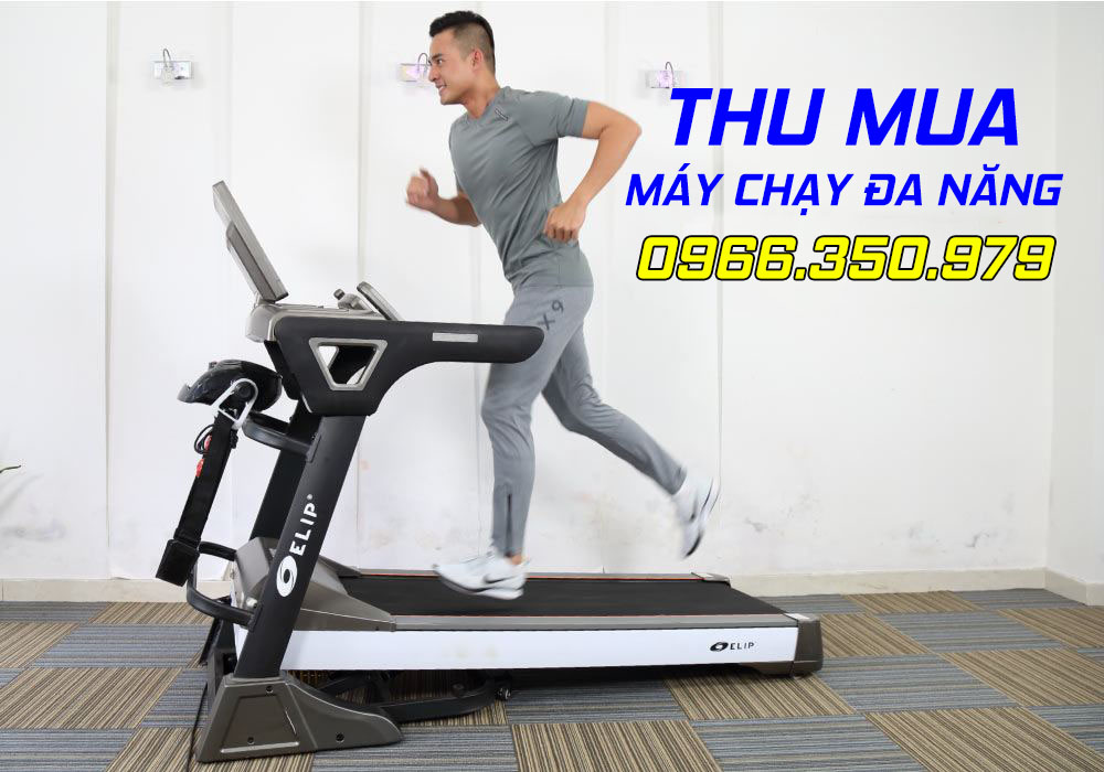 Thu mua m&aacute;y chạy bộ đa năng