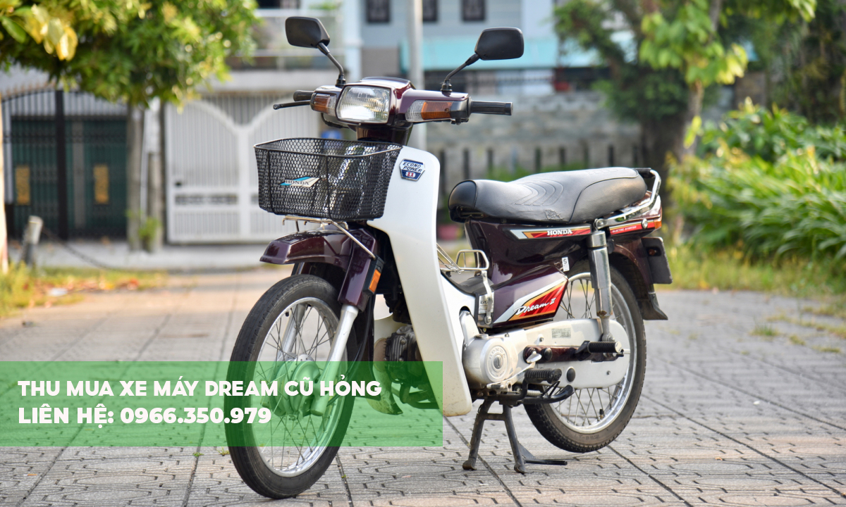 Thu mua xe m&aacute;y Dream cũ hỏng